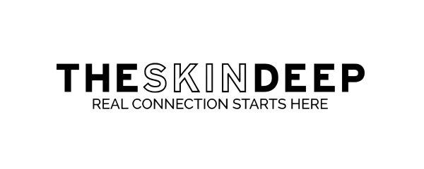 The Skin Deep